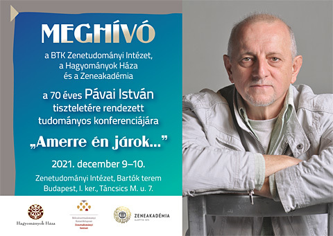 Meghívó a 70 éves Pávai István tiszteletére rendezett tudományos konferenciára – 2021. december 9–10.