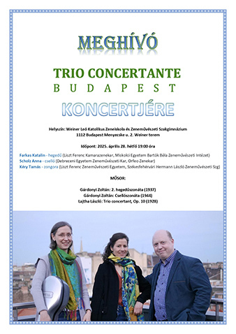 A Trio concertante hangversenye a Weiner Le Katolikus Zeneiskola s Zeneművszeti Szakgimnziumban, 2025. prilis 28-n