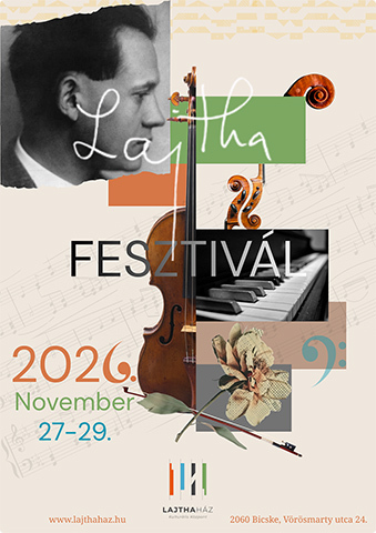 Lajtha Fesztiv�l, 2026. november 27–29.