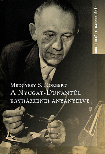 A Nyugat-Dun�nt�l egyh�zzenei anyanyelve – K�nyvbor�t�